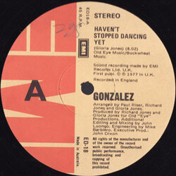 Gonzalez Haven't Stopped Dancing Yet / Just Let It Lay USED VINYL 12INCH 45 RPM