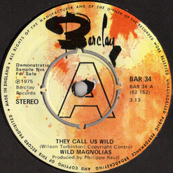 The Wild Magnolias They Call Us Wild USED VINYL 7INCH 45 RPM PROMO