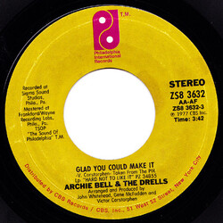 Archie Bell & The Drells Glad You Could Make It USED VINYL 7INCH 45 RPM SINGLE STYRENE STEREO