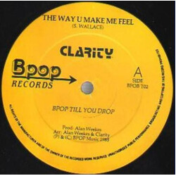 Clarity (3) The Way U Make Me Feel USED VINYL 12INCH 45 RPM