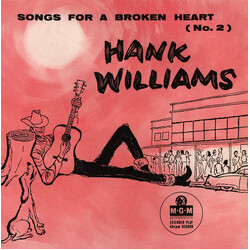 Hank Williams With His Drifting Cowboys Songs For A Broken Heart (No. 2) USED VINYL 7INCH 45 RPM EP