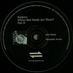 Surgeon Whose Bad Hands Are These? Part II USED VINYL 12INCH 33 S RPM
