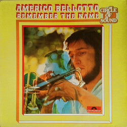 Americo Bellotto Remember The Name Vinyl LP USED