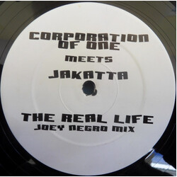 Corporation Of One / Jakatta The Real Life (Joey Negro Mix) USED VINYL 12INCH 45 RPM SINGLE SIDED