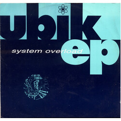 Ubik System Overload EP USED VINYL 12INCH 33 S RPM EP