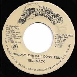 Bill Mack Sunday, The Mail Don't Run USED VINYL 7INCH 45 RPM SINGLE STEREO