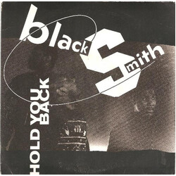 Blacksmith Hold You Back USED VINYL 7INCH 45 RPM
