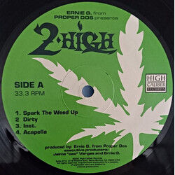 Ernie Gonzalez Ernie G. From Proper Dos Presents 2 High USED VINYL 12INCH 33 S RPM MAXI-SINGLE STEREO
