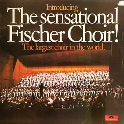 Fischer Chöre Introducing The Sensational Fischer Choir (The Largest Choir In The World) Vinyl LP USED