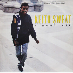 Keith Sweat I Want Her USED VINYL 12INCH 45 RPM SINGLE STEREO
