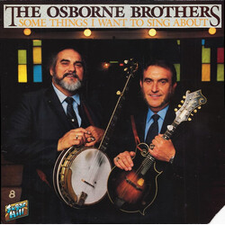 The Osborne Brothers Some Things I Want To Sing About Vinyl LP USED