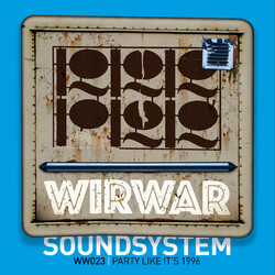 Wirwar Soundsystem Party Like It's 1996 USED VINYL 12INCH 33 S RPM