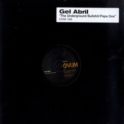 Gel Abril The Underground Bullshit / Papa Dee USED VINYL 12INCH