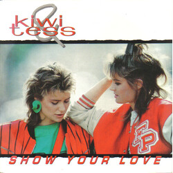 Kiwi & Tess Show Your Love USED VINYL 7INCH 45 RPM SINGLE