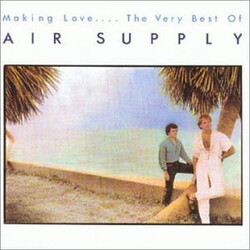 Air Supply Making Love.... The Very Best Of Air Supply Vinyl LP USED