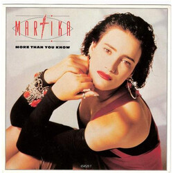 Martika More Than You Know USED VINYL 7INCH 45 RPM SINGLE STEREO