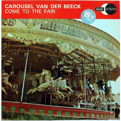 No Artist Carousel Van Der Beeck - Come To The Fair Vinyl LP USED