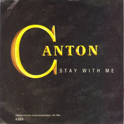 Canton (2) Stay With Me USED VINYL 7INCH 45 RPM