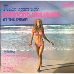 Raymond Wallbank Relax Again With Raymond Wallbank At The Organ Vinyl LP USED