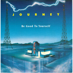 Journey Be Good To Yourself USED VINYL 7INCH 45 RPM SINGLE