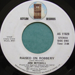 Joni Mitchell Raised On Robbery USED VINYL 7INCH 45 RPM SINGLE