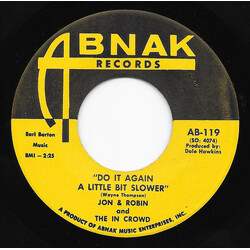 Jon & Robin / The In Crowd (3) Do It Again A Little Bit Slower / If I Need Someone - It's You USED VINYL 7INCH 45 RPM SINGLE