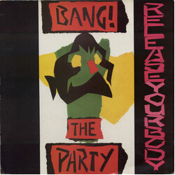 Bang The Party Release Your Body USED VINYL 12INCH 45 RPM
