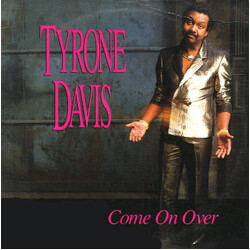Tyrone Davis Come On Over Vinyl LP USED