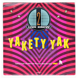 The 2 Live Crew Yakety Yak USED VINYL 7INCH 45 RPM STEREO