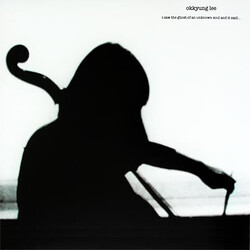 Okkyung Lee I Saw The Ghost Of An Unknown Soul And It Said... Vinyl LP USED