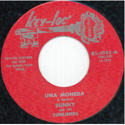 Sunny & The Sunliners Una Moneda USED VINYL 7INCH 45 RPM SINGLE