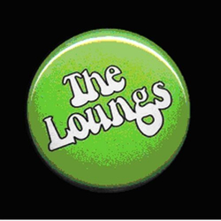 The Loungs I'm Gonna Take Your Girl Vinyl 7" USED