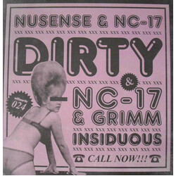 Nusense (3) / NC-17 / Grimm (9) Dirty / Insidious USED VINYL 12INCH 45 RPM PROMO