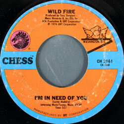 Wild Fire (2) I'm In Need Of You USED VINYL 7INCH 45 RPM STYRENE
