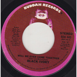 Black Ivory Will We Ever Come Together / Warm Inside USED VINYL 7INCH 45 RPM SINGLE