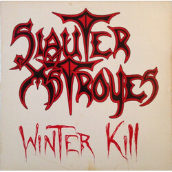 Slauter Xstroyes Winter Kill Vinyl LP USED