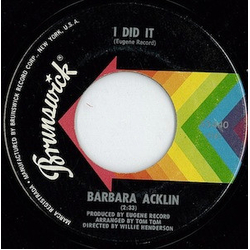 Barbara Acklin I Did It / I´m Living With A Memory Vinyl 7" USED