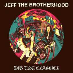Jeff The Brotherhood Dig The Classics USED VINYL 12INCH 33 S RPM EP LIMITED EDITION
