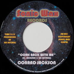 Conrad Jackson (2) Come Back With Me Vinyl 7" USED