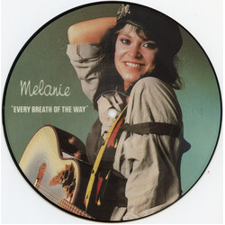 Melanie (2) Every Breath Of The Way USED VINYL 7INCH 45 RPM SINGLE PICTURE DISC
