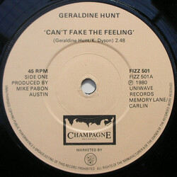Geraldine Hunt Can't Fake The Feeling USED VINYL 7INCH 45 RPM SINGLE