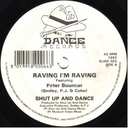 Shut Up & Dance Raving I'm Raving / Runaways USED VINYL 7INCH 45 RPM