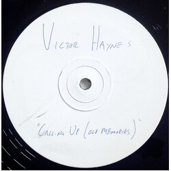 Victor Haynes Callin' Up (Old Memories) USED VINYL 12INCH WHITE LABEL