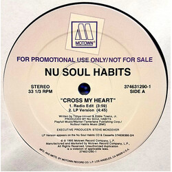 Nu Soul Habits Cross My Heart USED VINYL 12INCH PROMO 33 S RPM