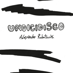 Alexander Robotnick Undicidisco Vinyl 12" USED