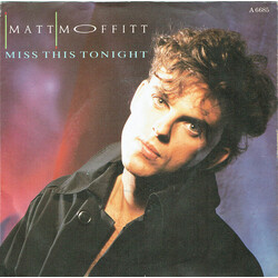 Matt Moffitt Miss This Tonight USED VINYL 7INCH SINGLE
