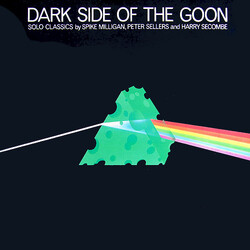 Spike Milligan / Peter Sellers / Harry Secombe Dark Side Of The Goon Vinyl LP USED
