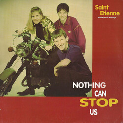 Saint Etienne Nothing Can Stop Us USED VINYL 12INCH 33 S RPM MAXI-SINGLE