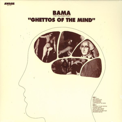 Bama Ghettos Of The Mind Vinyl LP USED