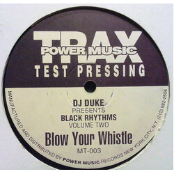DJ Duke / Black Rhythms Blow Your Whistle USED VINYL 12INCH 33 S RPM TEST PRESSING